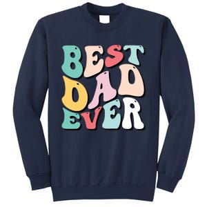 Best Dad Ever Fathers Day Groovy Men Daddy Gifts Sweatshirt