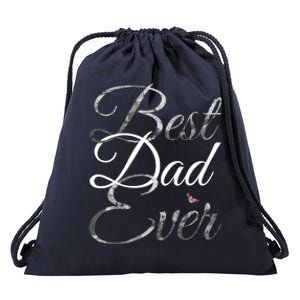 Best Dad Ever Tee Cute Fathers Day Gift Cool Gift Drawstring Bag