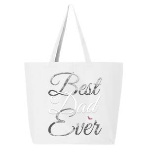 Best Dad Ever Tee Cute Fathers Day Gift Cool Gift 25L Jumbo Tote