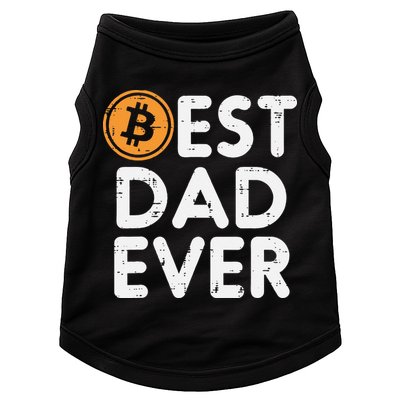 Best Dad Ever Bitcoin Crypto Cryptocurrency Daddy Papa Doggie Tank