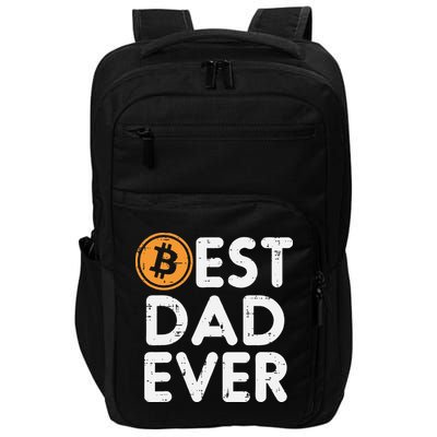 Best Dad Ever Bitcoin Crypto Cryptocurrency Daddy Papa Impact Tech Backpack