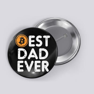 Best Dad Ever Bitcoin Crypto Cryptocurrency Daddy Papa Button