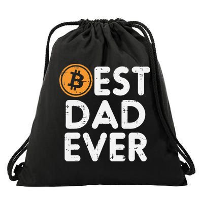 Best Dad Ever Bitcoin Crypto Cryptocurrency Daddy Papa Drawstring Bag