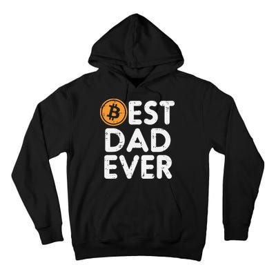 Best Dad Ever Bitcoin Crypto Cryptocurrency Daddy Papa Tall Hoodie