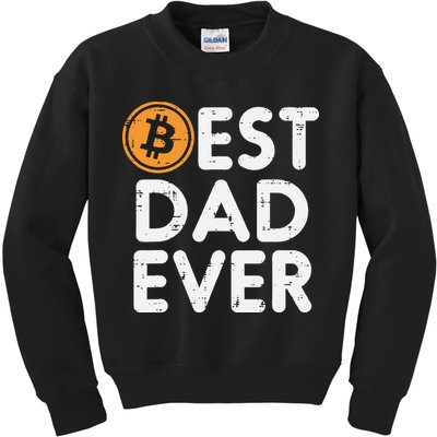 Best Dad Ever Bitcoin Crypto Cryptocurrency Daddy Papa Kids Sweatshirt
