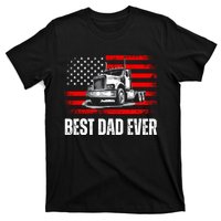 Best Dad Ever Flag Truck Dad Trucker Dad Best Trucking Dad T-Shirt