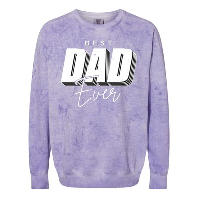 Best Dad Ever Retro Gift Colorblast Crewneck Sweatshirt