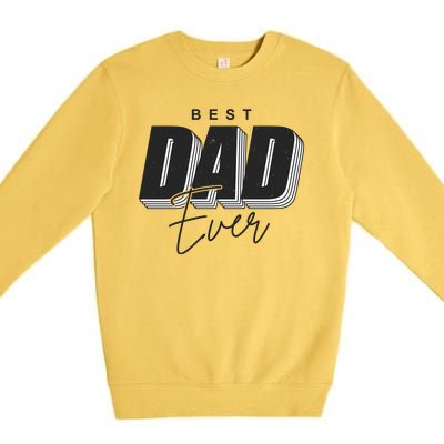 Best Dad Ever Retro Gift Premium Crewneck Sweatshirt