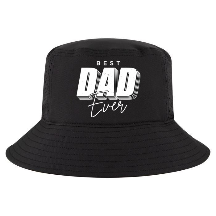 Best Dad Ever Retro Gift Cool Comfort Performance Bucket Hat