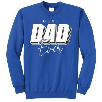 Best Dad Ever Retro Gift Sweatshirt