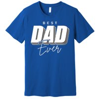 Best Dad Ever Retro Gift Premium T-Shirt