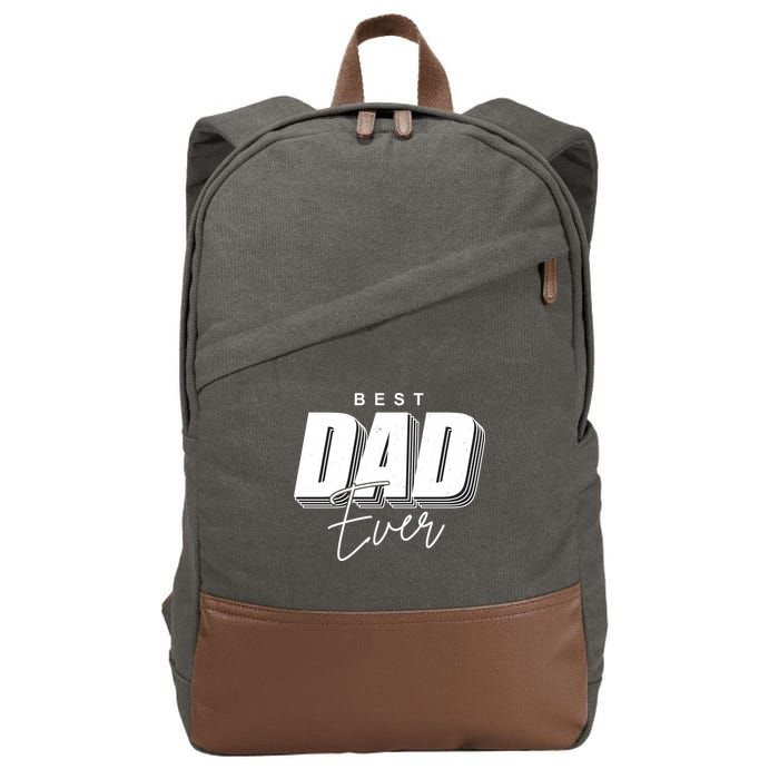 Best Dad Ever Retro Gift Cotton Canvas Backpack