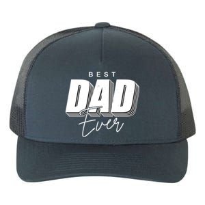 Best Dad Ever Retro Gift Yupoong Adult 5-Panel Trucker Hat