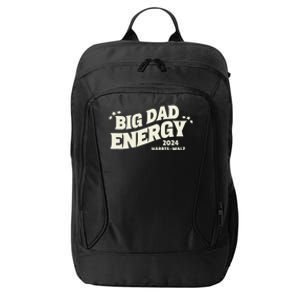 Big Dad Energy Tim Walz Waltz 2024 City Backpack