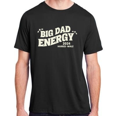 Big Dad Energy Tim Walz Waltz 2024 Adult ChromaSoft Performance T-Shirt