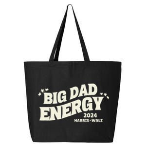 Big Dad Energy Tim Walz Waltz 2024 25L Jumbo Tote