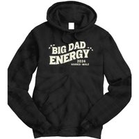 Big Dad Energy Tim Walz Waltz 2024 Tie Dye Hoodie