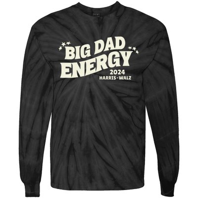 Big Dad Energy Tim Walz Waltz 2024 Tie-Dye Long Sleeve Shirt