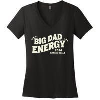 Big Dad Energy Tim Walz Waltz 2024 Women's V-Neck T-Shirt