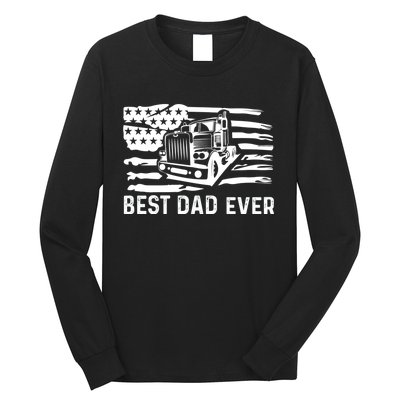 Best Dad Ever Flag Truck Dad Trucker Dad Best Trucking Dad Long Sleeve Shirt