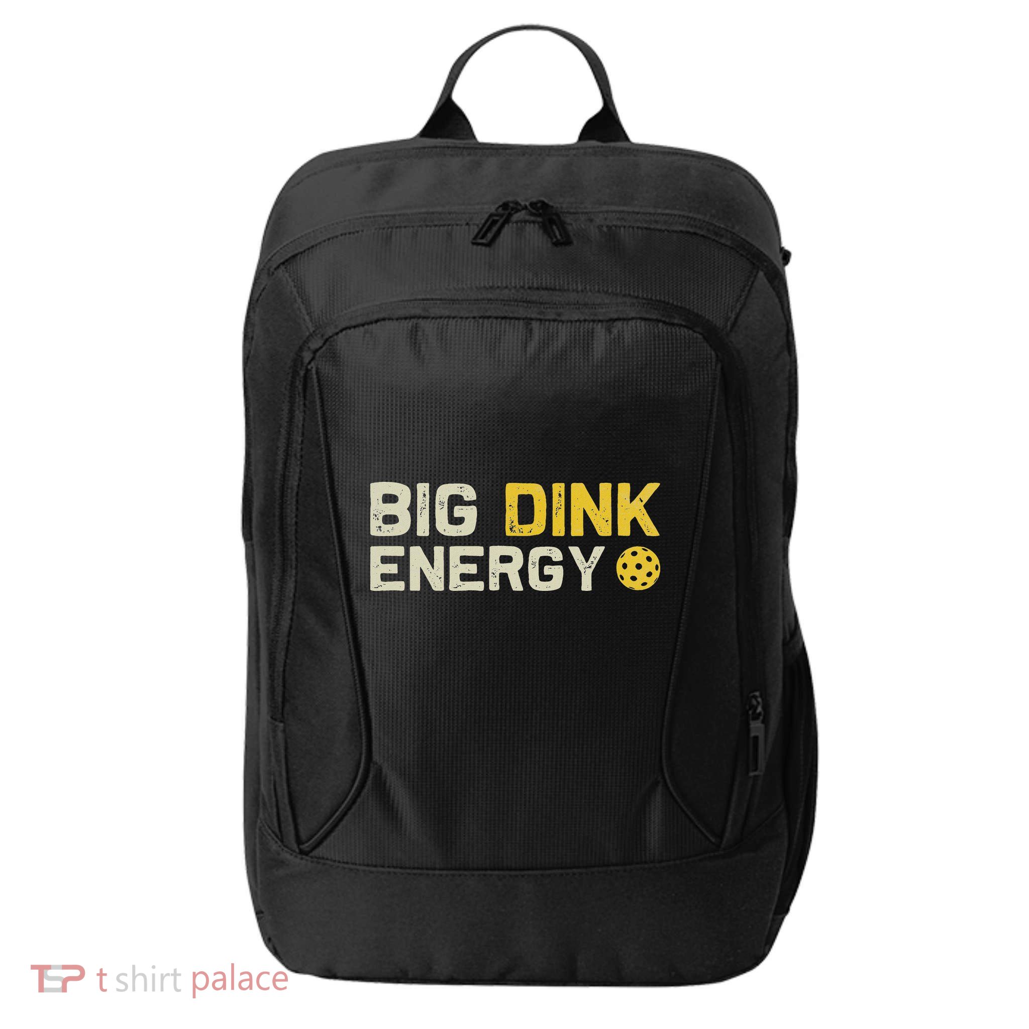 Big Dink Energy Pickleball Funny Dinking Pickle Ball Lover City Backpack