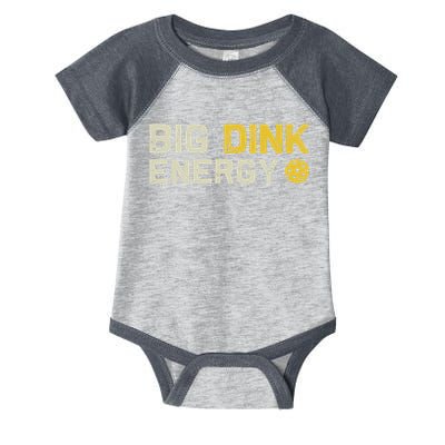 Big Dink Energy Pickleball Funny Dinking Pickle Ball Lover Infant Baby Jersey Bodysuit