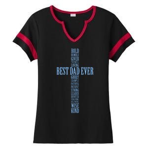 Best Dad Ever Positve Words Cross Ladies Halftime Notch Neck Tee