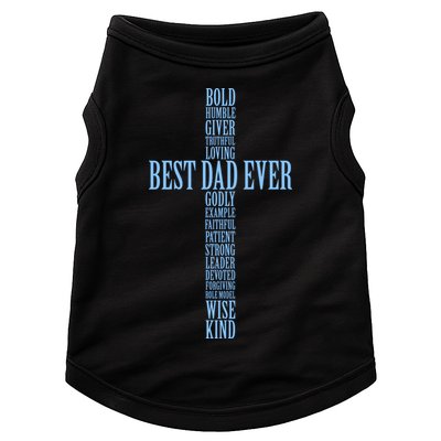 Best Dad Ever Positve Words Cross Doggie Tank