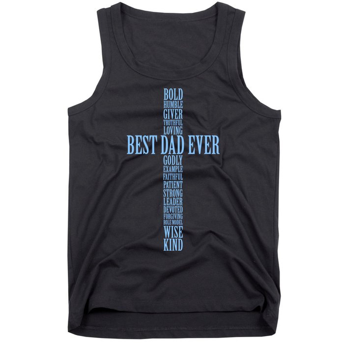 Best Dad Ever Positve Words Cross Tank Top
