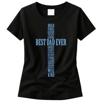 Best Dad Ever Positve Words Cross Womens T-Shirt
