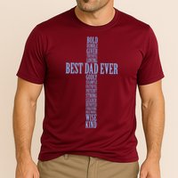 Best Dad Ever Positve Words Cross Performance Shirt