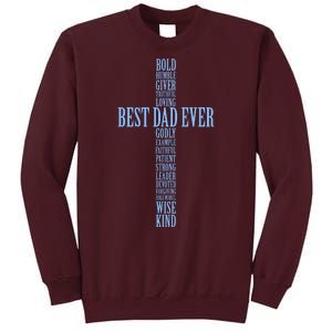 Best Dad Ever Positve Words Cross Tall Sweatshirt