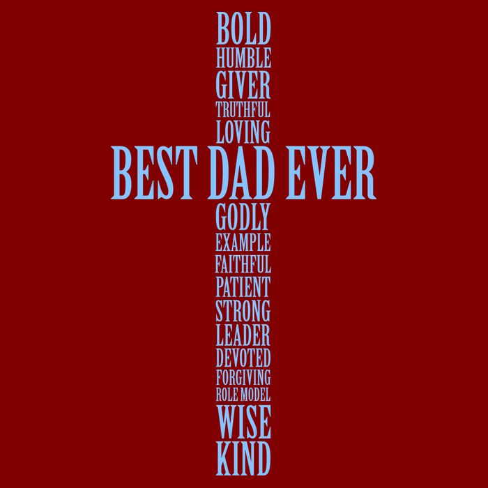 Best Dad Ever Positve Words Cross Hat