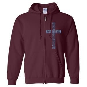 Best Dad Ever Positve Words Cross Full Zip Hoodie