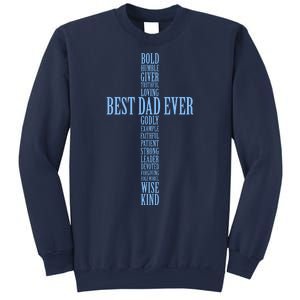 Best Dad Ever Positve Words Cross Sweatshirt