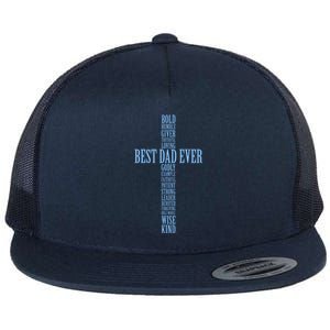 Best Dad Ever Positve Words Cross Flat Bill Trucker Hat