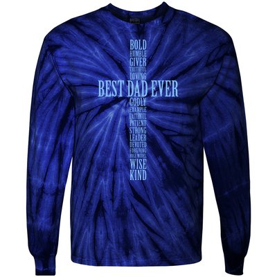 Best Dad Ever Positve Words Cross Tie-Dye Long Sleeve Shirt