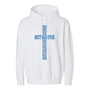 Best Dad Ever Positve Words Cross Garment-Dyed Fleece Hoodie