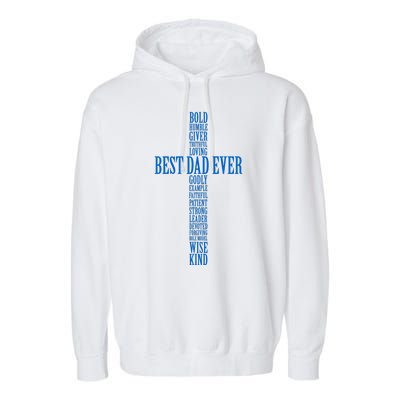 Best Dad Ever Positve Words Cross Garment-Dyed Fleece Hoodie