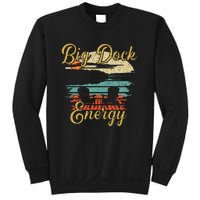 Big Dock Energy Summer Cottage Vacation Lake Life Sweatshirt