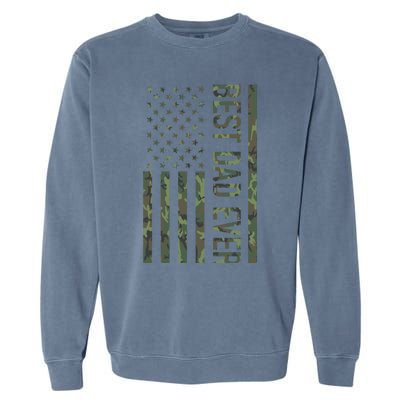 Best Dad Ever American Us Camouflage Flag Gift For Father Gift Garment-Dyed Sweatshirt