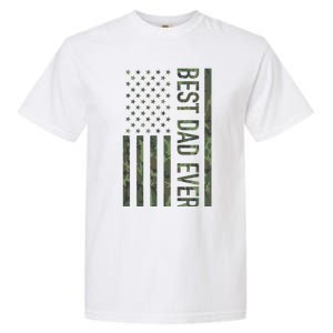 Best Dad Ever American Us Camouflage Flag Gift For Father Gift Garment-Dyed Heavyweight T-Shirt