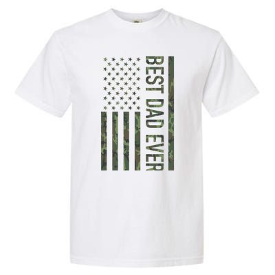 Best Dad Ever American Us Camouflage Flag Gift For Father Gift Garment-Dyed Heavyweight T-Shirt