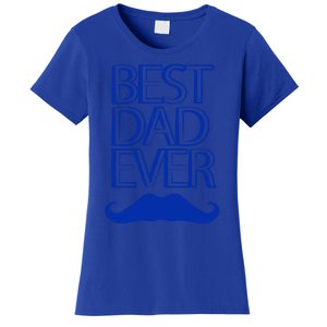 Best Dad Ever Gift Women's T-Shirt