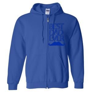 Best Dad Ever Gift Full Zip Hoodie