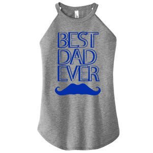 Best Dad Ever Gift Women's Perfect Tri Rocker Tank