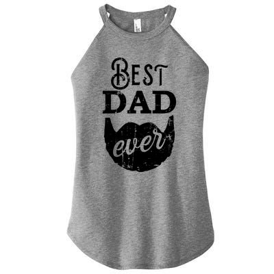 Best Dad Ever Gift For Bearded Daddys Father's Day Cool Gift Women’s Perfect Tri Rocker Tank