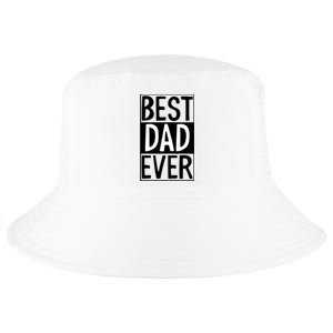 Best Dad Ever Funny Gift For Father's Day Cool Comfort Performance Bucket Hat