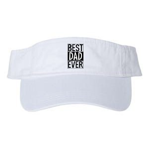 Best Dad Ever Funny Gift For Father's Day Valucap Bio-Washed Visor