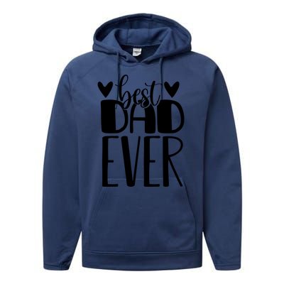 Best Dad Ever Funny Gift For Dad Performance Fleece Hoodie